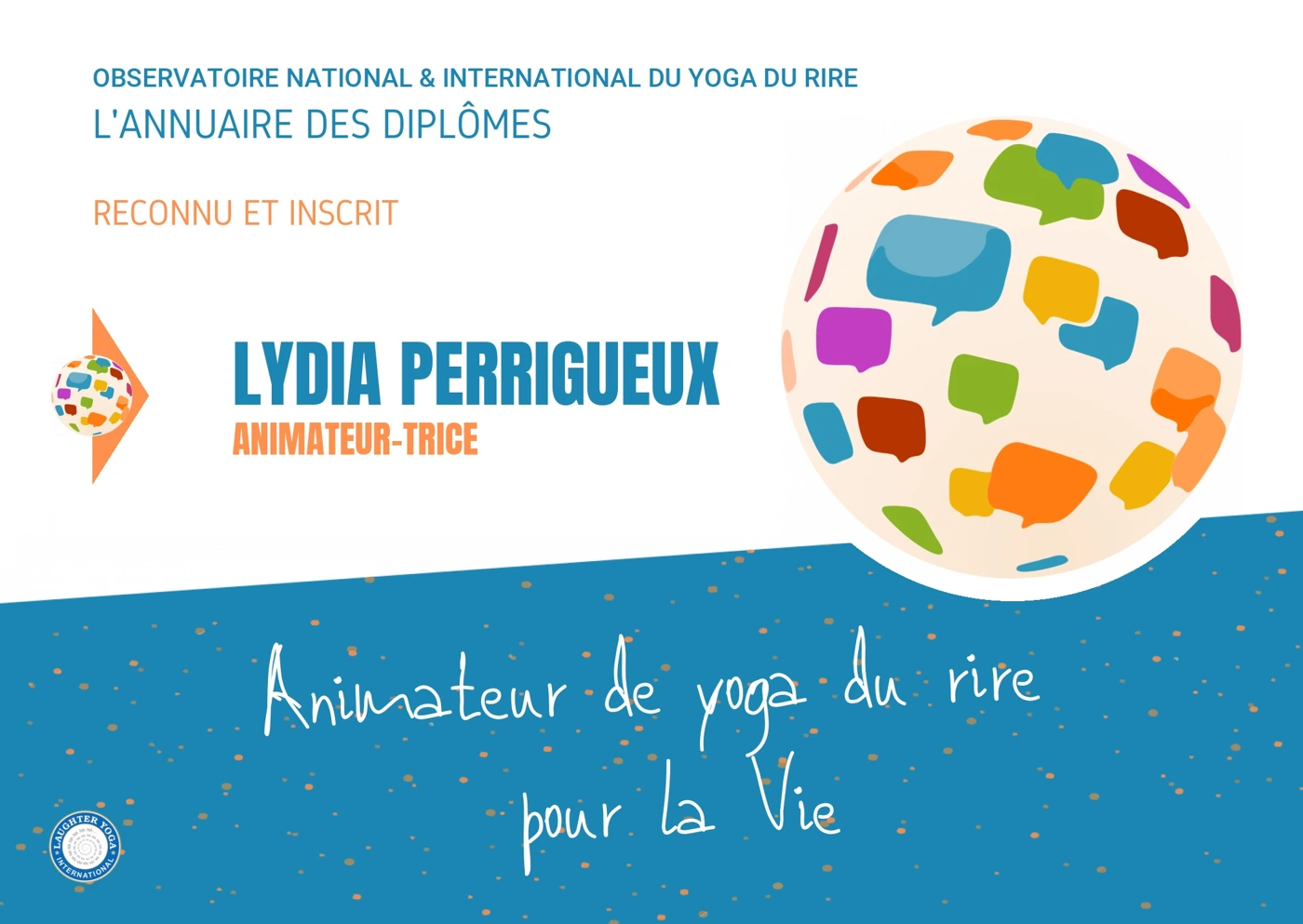 Carte de Lydia Perrigueux, animatrice de yoga du rire, inscrite à l’annuaire de l’Observatoire national et international du yoga du rire